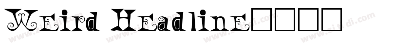 Weird Headline字体转换